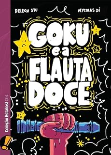 Livro Goku e a Flauta Doce