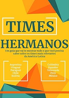 Livro Times Hermanos (Futebol Intensivo Livro 4)