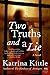 Two Truths and a Lie: A Novel