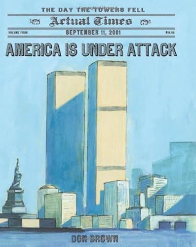 Download America Is Under Attack: September 11, 2001: the Day the Towers Fell PDF