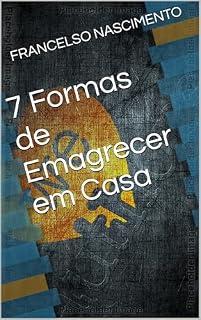 Livro 7 Formas de Emagrecer em Casa