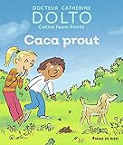 Caca prout by 