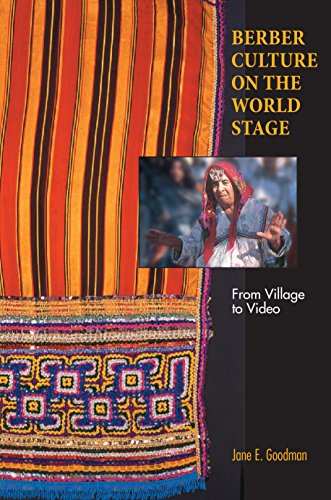 Berber Culture on the World Stage: From Village to Video
