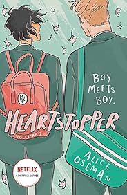 Heartstopper Volume One