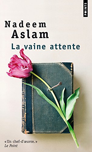 La  vaine attente