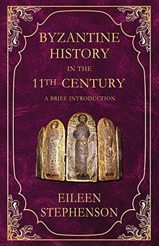 The Byzantine Empire 1025-1204: A Political History (2nd Edition