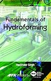 Fundamentals of Hydroforming, Singh, Harjinder, 0872636623
