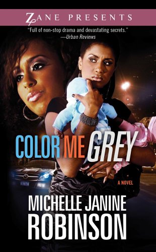 Download Color Me Grey (Zane Presents)