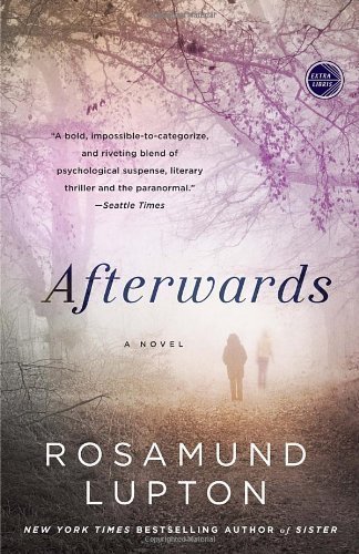 Afterwards: A Novel by Lupton, Rosamund Reprint Edition [paperback(2013/4/2)]