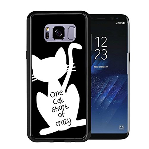 One Cat Short of Crazy for Samsung Galaxy S8 2017 Case Cover by Atomic Market