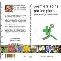 Guide des premiers soins par les plantes