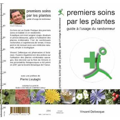 Guide des premiers soins par les plantes