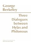 Three Dialogues Between Hylas and Philonous (Hackett Classics)