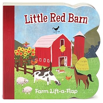 Little Red Barn: Lift-a-Flap Board Book (Babies Love)