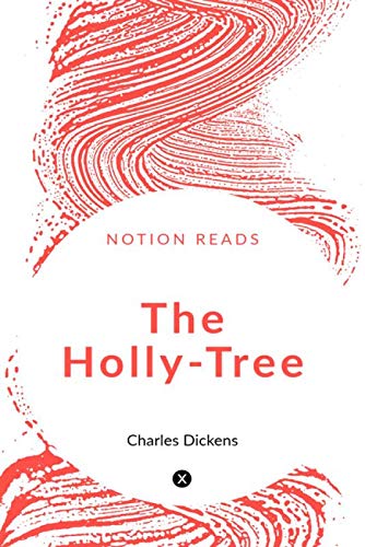 The Holly-Tree