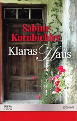 Klaras Haus Amazon De Sabine Kornbichler Bucher