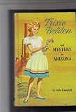 Hardcover Trixie Belden and Mystery in Arizona Book