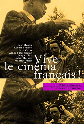 Vive le cinéma français ! (French Edition) by Collectif