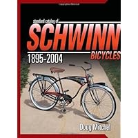 Classic Schwinn Bicycles (Collector's Library): William Love