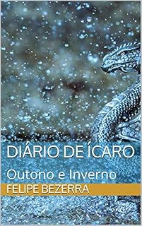 Livro Diário de Ícaro: Outono e Inverno
