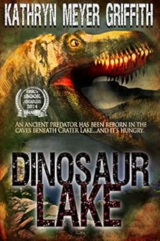 Dinosaur Lake by [Griffith, Kathryn Meyer]