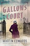 Gallows Court (Rachel Savernake Golden Age Mysteries Book 1) by Martin Edwards