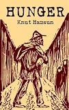 Hunger by Knut Hamsun
