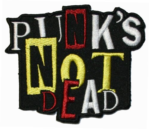 Z025 Punks Not Dead Iron On Patch