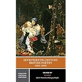 Seventeenth-Century British Poetry, 1603-1660 (Norton Critical Editions)