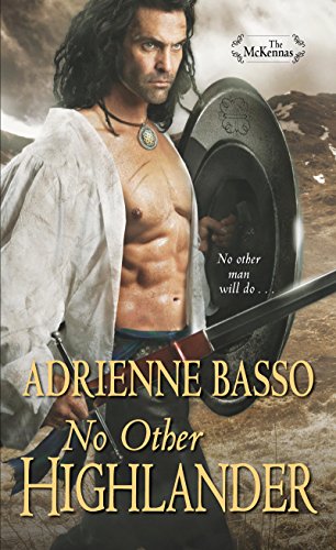 No Other Highlander (The McKennas Book 2) by Adrienne Basso