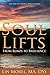 Soul Lifts: From Bumps to Brilliance by Lin Morel DSS