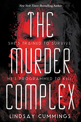 The Murder Complex (The Murder Complex, #1)