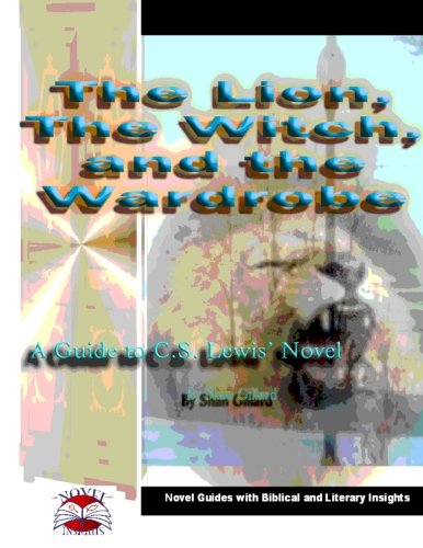 The Lion, The Witch and The Wardrobe Novel Guide