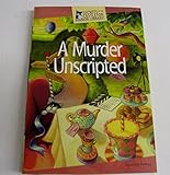 Hardcover A Murder Unscripted Secrets of the Castleton Manor Library Book