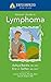 Johns Hopkins Patients' Guide to Lymphoma