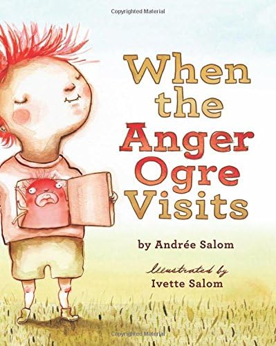 When the Anger Ogre Visits