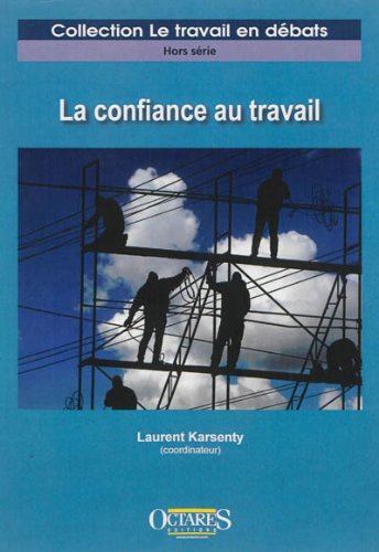 La  confiance au travail