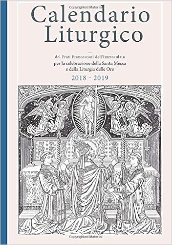 Calendario Liturgico Immaculate Franciscans Of The Ardito Pdr Subino 9781790858514 Amazon Com Books calendario liturgico francescano 2021