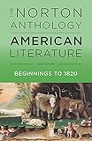 The Norton Anthology of American Literature (Ninth Edition) (Vol. Volume A) by 