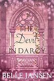 The Devil in Darcy: A Pride and Prejudice Fairy Tale