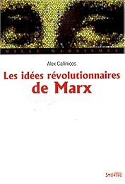 Les  idées révolutionnaires de Karl Marx