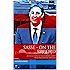 SASSE - ON THE RECORD: A Collection of Senator Ben Sasse's Most Influential Speeches