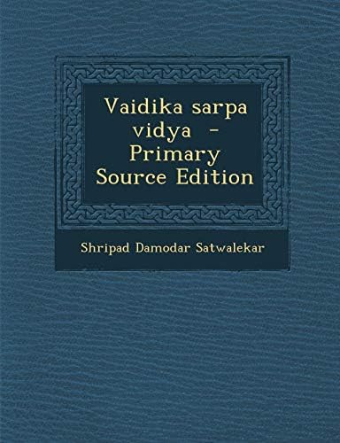 Vaidika sarpa vidya (Hindi) Paperback โ Import, 18 Sep 2013
