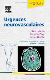 Urgences neurovasculaires