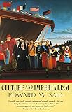 Culture and Imperialism by 