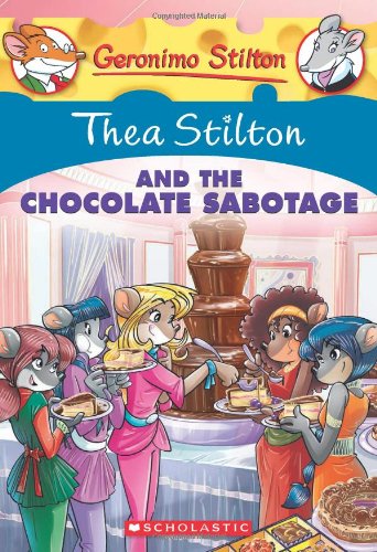 Thea Stilton #19: Thea Stilton and the Chocolate Sabotage