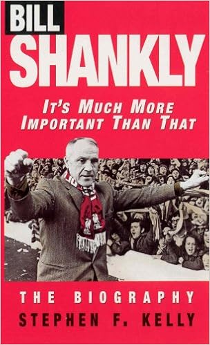 Amazoncom Bill Shankly Its Much More Important Than That - 