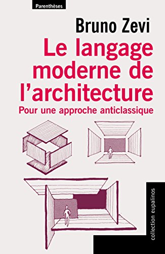 Le  langage moderne de l'architecture