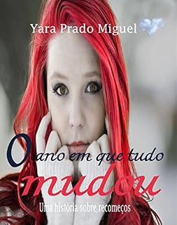 Livro O ano em que tudo mudou