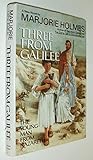 Three from Galilee: The Young Man from Nazareth by Marjorie Holmes